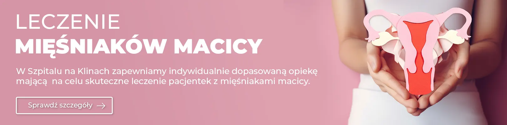 Leczenie Mięśniaków Macicy