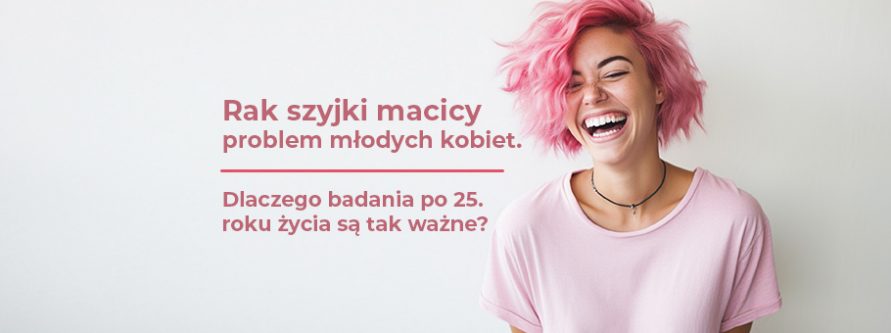 rak szyjki macicy problem mlodych kobiet