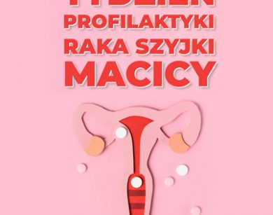 tydzien profilaktyki raka szyjki macicy