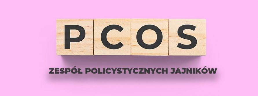 zespol policystycznych jajnikow